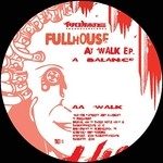 cover: Fullhouse - At Walk EP