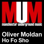 cover: Oliver Moldan - Ho Fo Sho