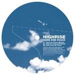 cover: Highrise|John Selway - Hope For Peace