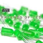 cover: Friends Of Led - Light Emitting Idiot: Part 3