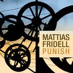 cover: Mattias Fridell - Punish