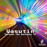 cover: Vasutin - Through The Darkness EP