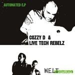 cover: Cozzy D|Live Tech Rebelz - Automated EP