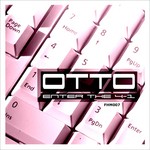 cover: Otto - Enter The 4-1