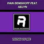 cover: Aelyn|Demsoff, Ivan - Think Of Me