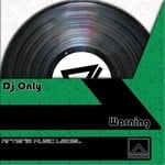 cover: Dj Only - Warning