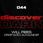 cover: Will Rees - Drop Acid EP