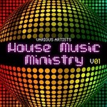 cover: Various - House Music Ministry: Vol 1