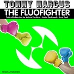 cover: Tommy Marcus - The Fluofighter