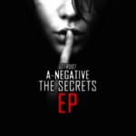 cover: A Negative - The Secrets EP