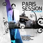 cover: Dj Yellow|Various - Paris Session (mixed by DJ Yellow) (unmixed tracks)