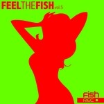 cover: Various - Feel The Fish Vol 5