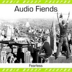 cover: Audio Fiends - Fearless