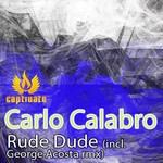 cover: Carlo Calabro - Rude Dude