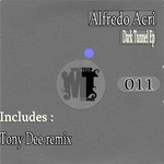 cover: Alfredo Acri - Dark Tunnel EP