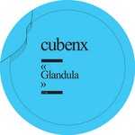 cover: Cubenx - Glandula EP