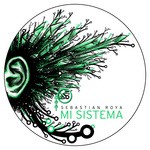 cover: Sebastian Roya - Mi Sistema