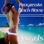 cover: Various - Progressive Beach House: Angels