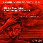 cover: Dirty Tourists - Last Tango In DC10