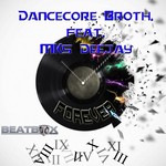 cover: Mks Deejay|Dancecore Broth - Forever