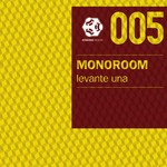 cover: Monoroom - Levante Una