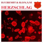 cover: Dj Eremit|Ronam - Herzschlag