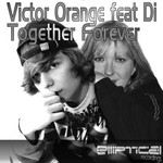 cover: Di|Orange, Victor - Together Forever