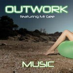 cover: Mr Gee|Outwork - Music