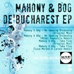 cover: Mahony & Bog - De Bucharest EP