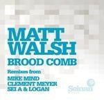 cover: Matt Walsh - Brood Comb EP