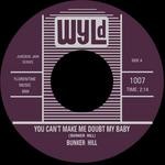 cover: Bunker Hill - You Can't Make Me Doubt My Baby