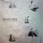 cover: Andrei Fiber - I Want To Have 5 Noses