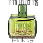 cover: Philly G - Green Guidance EP