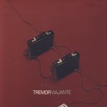 cover: Tremor - Viajante