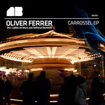 cover: Oliver Ferrer - Carrossel EP