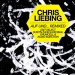 cover: Chris Liebing - Auf Und (remixed)