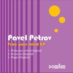 cover: Pavel Petrov - Free Your Mind EP