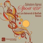 cover: Salvatore Agrosi - Spirit EP (includes Lars Behrenroth & MindTech remixes)