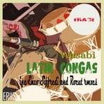 cover: Wasabi - Latin Congas (remixes)