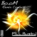 cover: Fill Rusty - Bo oM (Remix Contest)