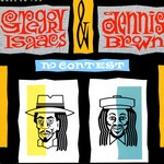 cover: Dennis Brown|Isaacs, Gregory - No Contest