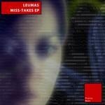 cover: Leumas - Miss-Takes EP