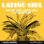 cover: Bahar Canca|Graciela Rodriguez|Williams, Matt - Latino Girl