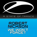 cover: Robert Nickson - We Won't Forget