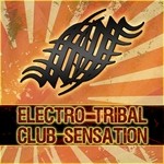 cover: Various - Electro Tribal Club Sensation