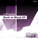 cover: Li Polymer - Back To Black EP