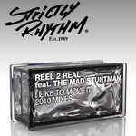 cover: Reel 2 Real|The Mad Stuntman - I Like To Move It (2010 mixes)