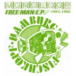 cover: Monoloop - Free Man EP (1995-1996)