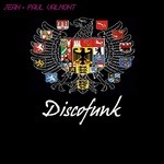 cover: Jean Paul Valmont - Discofunk (Part I)