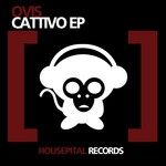 cover: Martin Chinook|Ovis - Cattivo EP